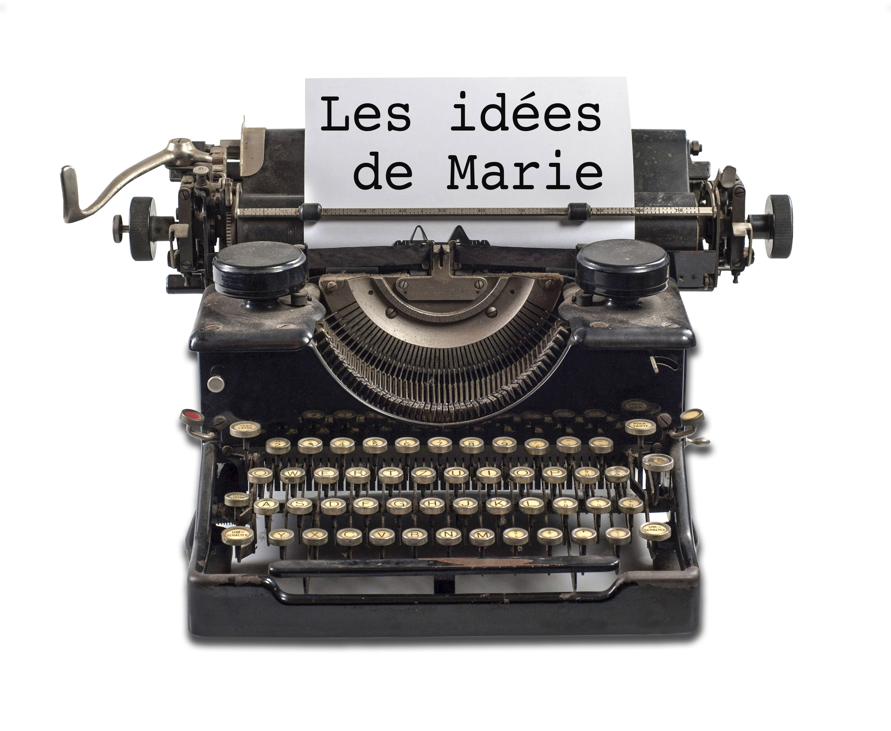 LES IDÉES DE MARIE